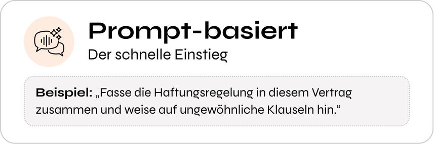 Prompt-basiert: Der schnelle Einstieg
