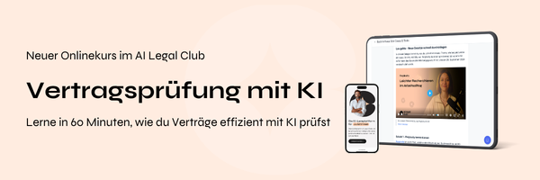 Neuer Onlinekurs im AI Legal Club: Vertragsprüfung mit KI